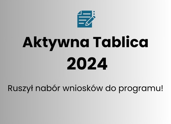 Program Aktywna Tablica 2024 powrócił
